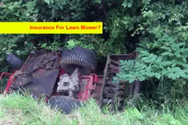 Insurance For Lawn Mower